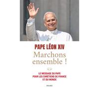 Marchons ensemble ! - Pape Léon XIV - Mame - broché - Essai