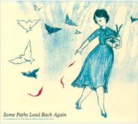 Marcia Blaine School for Girls - Some Paths Lead Back Again [Import]