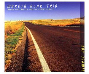 Marcin Olak - Marcin Olak Trio: Simple Joy