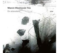 Marcin Wasilewski Trio - En attendant