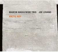 Wasilewski, Marcin -Trio- - Arctic Riff