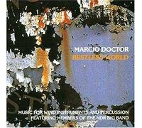 Marcio Doctor - Restless World