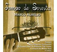 Marco Aurelio - Tempo De Seresta
