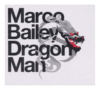 Marco Bailey - Dragon Man [Import]