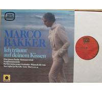 MARCO BAKKER - MARCO BAKKER / Ich träum`auf deinem Kissen / 1981 / Bildhülle / HÖRZU # 1C070-46159 / Deutsche Pressung / 12" Vinyl Langspiel Schallplatte
