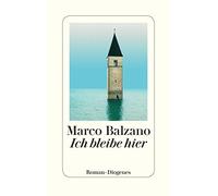 Marco Balzano Maja Pflug Ich bleibe hier: Roman (Relié)