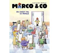 Marco & Co: On choisit pas sa famille (2)
