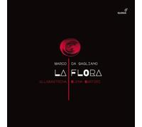 Marco Da Gagliano Marco Da Gagliano: La Flora (CD) Album