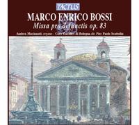 Bossi Marco Enrico – Missa Pro Defunctis – Tactus
