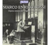 Marco Enrico Bossi – Œuvres pour orgue (Intégrale, vol. VIII) – Tactus