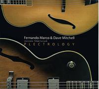 Marco, Fernando & Dave Mitchell - Plectrology