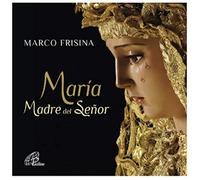 Marco Frisina - Marìa Madre Del Senor-Messa E Canti-Edizione Spagnola [Import]