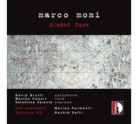 Marco Momi : Almost Pure. Formenti, Solistes Xxi, Safir