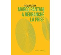 Marco Pantani a débranché la prise