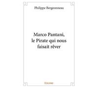 Marco Pantani, le Pirate qui nous faisait rêver