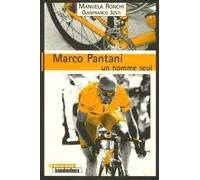 Marco Pantani, un homme seul