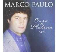 Marco Paulo - Ouro E Platina (2nd Edition) [Import]