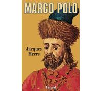Marco Polo - - Jacques Heers - Fayard - Livre