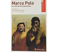 Marco Polo: La ruta de las maravillas / The Path of Wonders