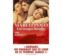 Marco Polo Les voyages interdits - tome 1 (1)