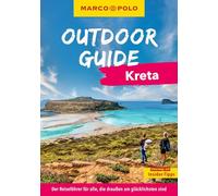 MARCO POLO OUTDOOR GUIDE Reiseführer Kreta: Mit rund 150 Outdoor-Erlebnissen für alle, die am liebsten draußen sind