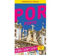Marco Polo Porto Pocket Travel Guide | Pull-out Map | Local Knowledge | Covers: Ribeira District, Dom Luís I Bridge, Porto Cathedral and more