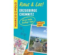 MARCO POLO Raus & Los! Erzgebirge, Chemnitz: Das Package für unterwegs: Der Erlebnisführer mit großer Erlebniskarte