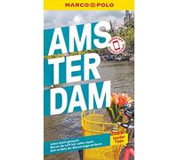 MARCO POLO Reiseführer Amsterdam: Reisen mit Insider-Tipps. Inkl. kostenloser Touren-App