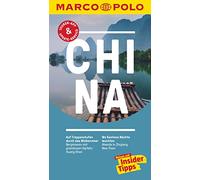 MARCO POLO Reiseführer China: Reisen mit Insider-Tipps. Inkl. kostenloser Touren-App und Events&News