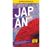MARCO POLO Reiseführer Japan: Reisen mit Insider-Tipps. Inklusive kostenloser Touren-App