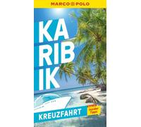 MARCO POLO – Guide de voyage Croisières Caraïbes