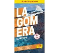 Marco Polo Reiseführer La Gomera, El Hierro