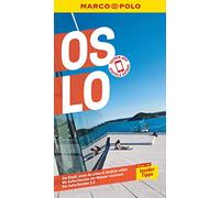 MARCO POLO Reiseführer Oslo: Reisen mit Insider-Tipps. Inklusive kostenloser Touren-App