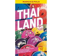 MARCO POLO Reiseführer Thailand: Reisen mit Insider-Tipps. Inklusive kostenloser Touren-App