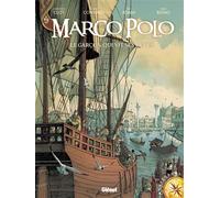 Marco Polo - Tome 01 Le garçon qui vit ses rêves - Didier Convard - Glénat - cartonné - Bande dessinée