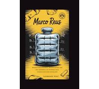 MARCO REUS: Widerstandsfähigkeit, Neuerfindung und das unermüdliche Streben nach fußballerischer Exzellenz