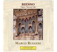 Marco Ruggeri - L'organo Manzoni 1891 Di Bienno [Compact Discs]