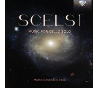 MARCO SIMONACCI - COMPLETE MUSIC FOR CELLO SOLO CD NEUF SCELSI,GIACINTO