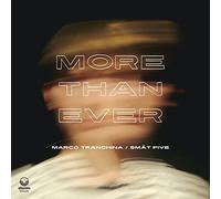Marco Tranchina – More Than Ever – CD – Membran