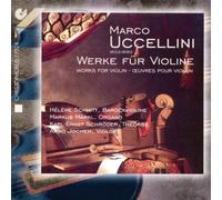 Marco Uccelini - Oeuvres pour violon, sonates, toccatas & airs