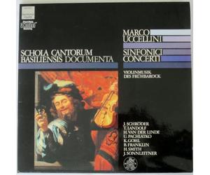 Marco Uccellini: Sinfonici Concerti - Schola Cantorum Basiliensis (Documenta)