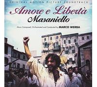 Marco Werba - Amore e libertà. Masaniello