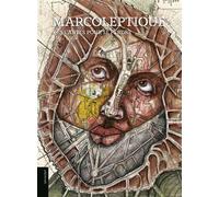 Marcoleptique, des cartes pour se perdre - Françoise Monnin - Lelivredart - broché - Monographie