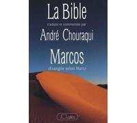 Marcos Evangile selon Marc - André Chouraqui - Lattes - broché - Livre
