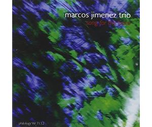 Marcos Jimenez Trio - Songs for The Trees