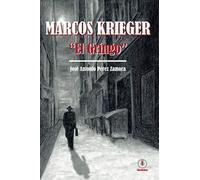 Marcos Krieger, "El Gringo