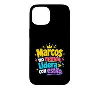 Marcos no Manda, lidera Con Estilo Coque pour iPhone 15