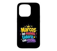Marcos no Manda, lidera Con Estilo Coque pour iPhone 15 Pro