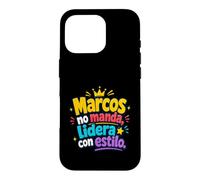 Marcos no Manda, lidera Con Estilo Coque pour iPhone 16 Pro