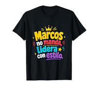 Marcos no Manda, lidera Con Estilo T-Shirt